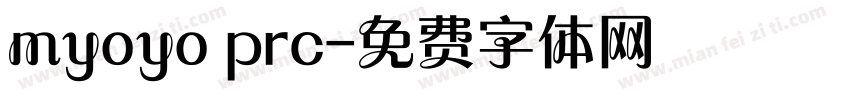 myoyo prc字体转换